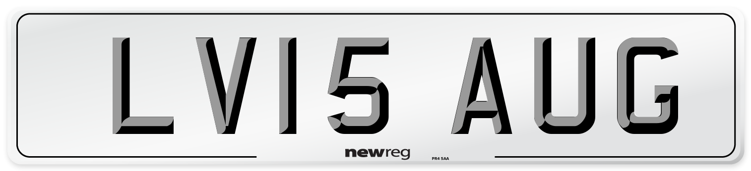 LV15 AUG Number Plate from New Reg